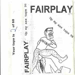 Fairplay - Up My Ass Tape 98