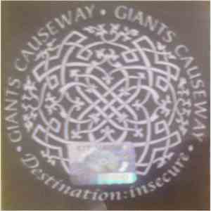 Giants Causeway - Destination: Insecure