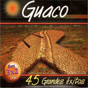 Guaco - 45 Grandes Éxitos