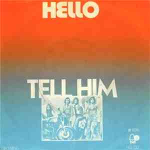 Hello - Tell Him