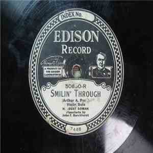 Herbert Soman, John F. Burckhardt, Daniel Lieberfeld - Smilin' Through / Ol ...