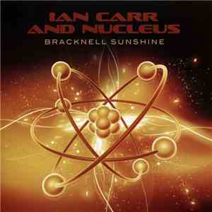Ian Carr And Nucleus  - Bracknell Sunshine