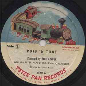 Jack Arthur With Peter Pan Chorus And Orchestra - Puff 'N Toot