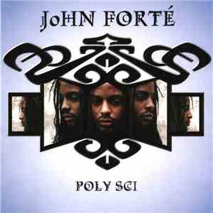 John Forté - Poly Sci