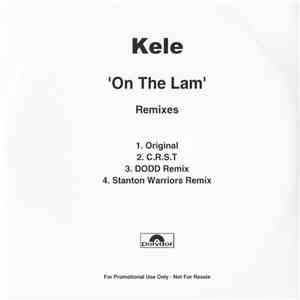 Kele - On The Lam Remixes