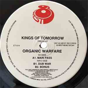 Kings Of Tomorrow - Organic Warfare