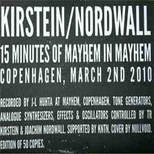 Kirstein / Nordwall - 15 Minutes Of Mayhem In Mayhem