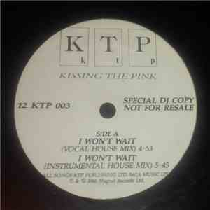 KTP - I Won't Wait