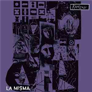 La Misma - Kanizadi