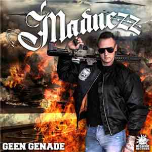 Madnezz  - Geen Genade