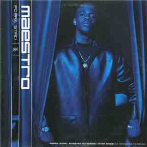 Maestro - Poppa 'Stro / Maestro - Glycerine / Ever Since