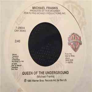 Michael Franks - Queen Of The Underground
