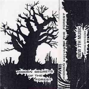 New 7th Music - Hidden Secrets Of The Forest