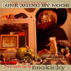 Nookicky - One Aging By Nook