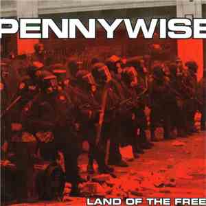 Pennywise - Land Of The Free?