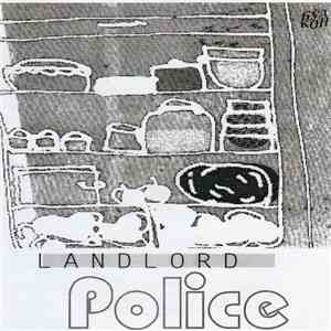 Police - Landlord