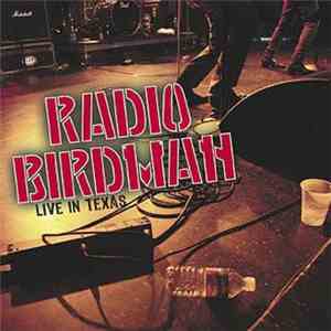 Radio Birdman - Live In Texas