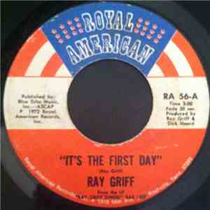 Ray Griff - It's The First Day/Waxahachie Woman