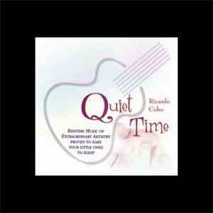 Ricardo Cobo - Quiet Time. Music for Children at Bedtime.