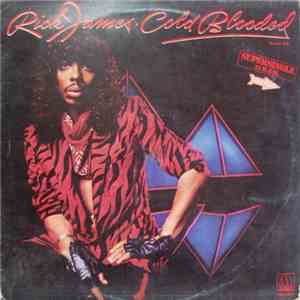 Rick James - Cold Blooded (Sangre Fria)