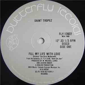 Saint Tropez - Fill My Life With Love / When You Are Gone