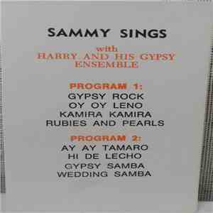 Sammy Sings With Harry and His Gypsy Ensemble - Sammy Sings With Harry And ...