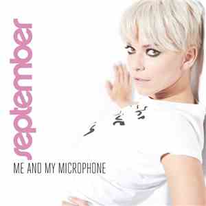 September - Me And My Microphone