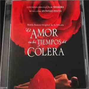 Shakira & Antonio Pinto - El Amor en los Tiempos del Cólera