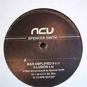 Spencer Smith - Man Amplified 2