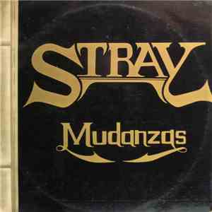 Stray  - Mudanzas