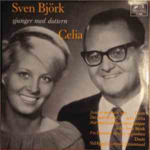 Sven Björk Sjunger Med Dottern Celia - Jesus Är Min Bäste Vän
