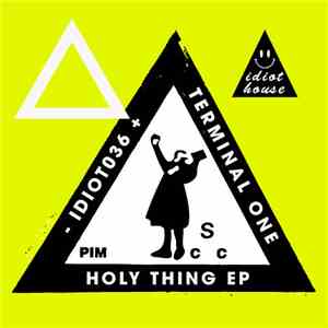 Terminal One - Holy Thing Ep