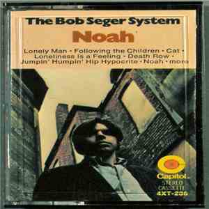 The Bob Seger System - Noah