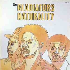The Gladiators - Naturality