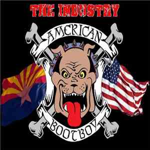 The Industry  - American Bootboy
