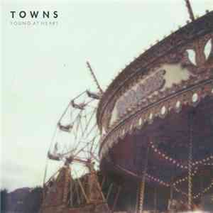Towns - Young At Heart