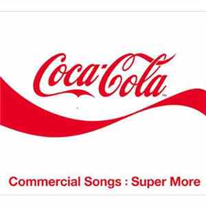 Various - Coca-Cola Commercial Songs: Super More