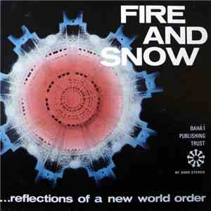 Various - Fire And Snow ...Reflections Of A New World Order
