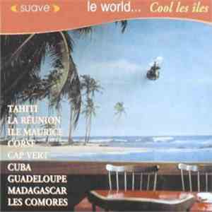 Various - Le World... Cool Les Îles