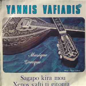 Yannis Vafiadis - Sagapo Kira Mou