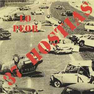 37 Hostias - Lo Peor