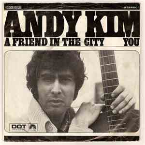 Andy Kim - A Friend In The City