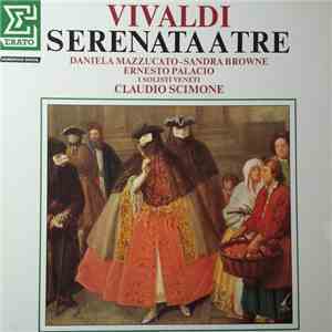 Antonio Vivaldi, Daniela Mazzucato, Sandra Browne, Ernesto Palacio, I Solis ...