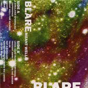 Blare - Meant Well