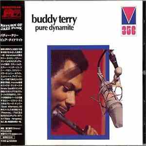 Buddy Terry - Pure Dynamite