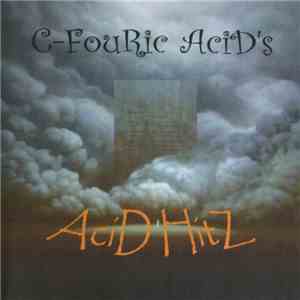 C-Fouric Acid's - Acid Hitz