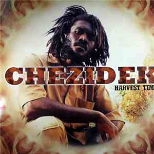 Chezidek - Harvest Time