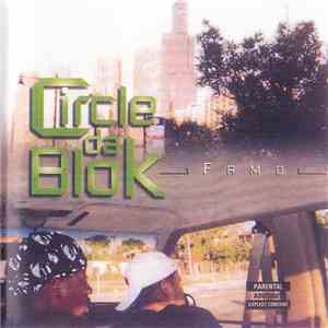 Circle Da Blok - Famo