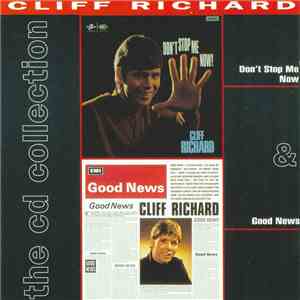 Cliff Richard - The Cd Collection 8, Don't Stop Me Now & Good News