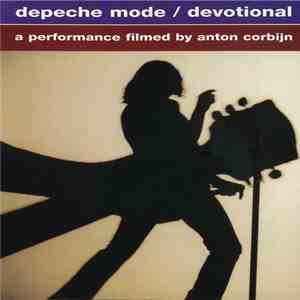 Depeche Mode - Devotional (A Performance Filmed By Anton Corbijn)